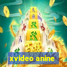 xvideo anine